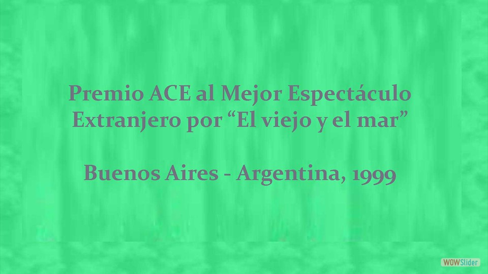 Premio ACE - Asociación de Críticos del Espectáculo, 1999